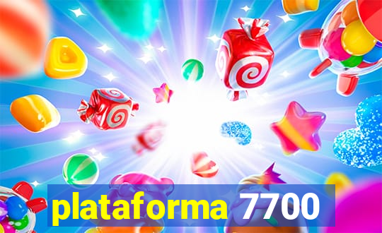 plataforma 7700